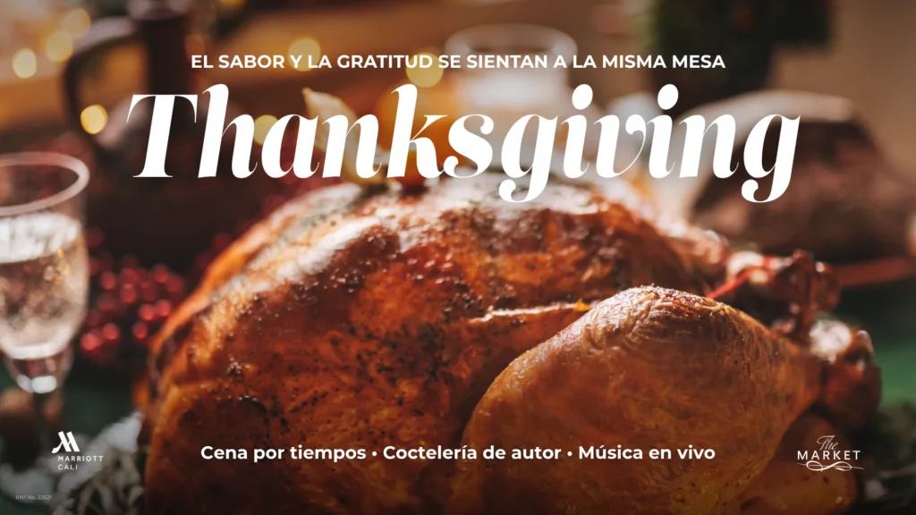 Cena de Thanksgiving en Cali con música en vivo, cena por tiempos y maridado con coctelería de autor en el restaurante The Market del hotel Marriott.