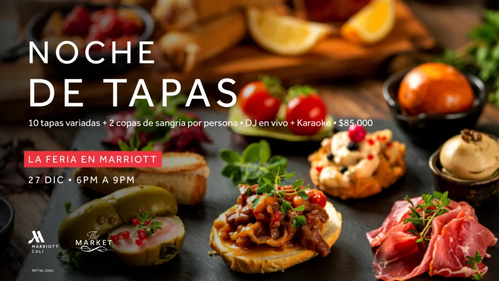 Noche de Tapas durante la Feria de Cali en Marriott Cali con tapas gourmet, sangría, DJ en vivo y karaoke